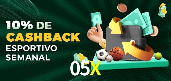 10% de bônus de cashback na 05X